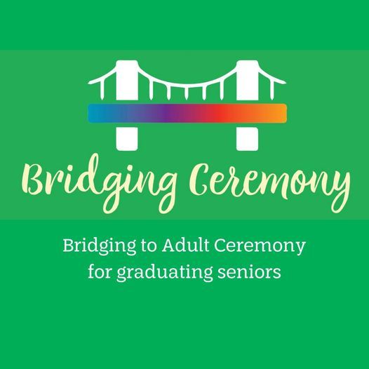 Bridging Ceremony for Graduating Seniors