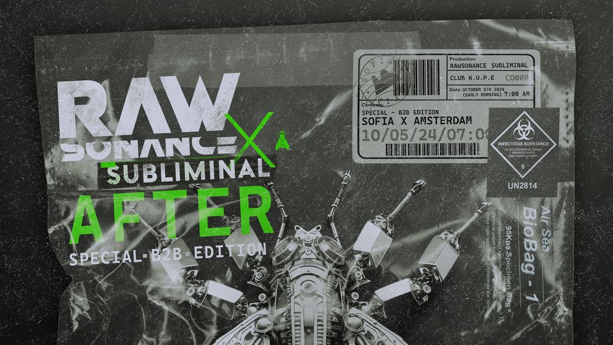 Rawsonance x Subliminal Amstersam Afterparty