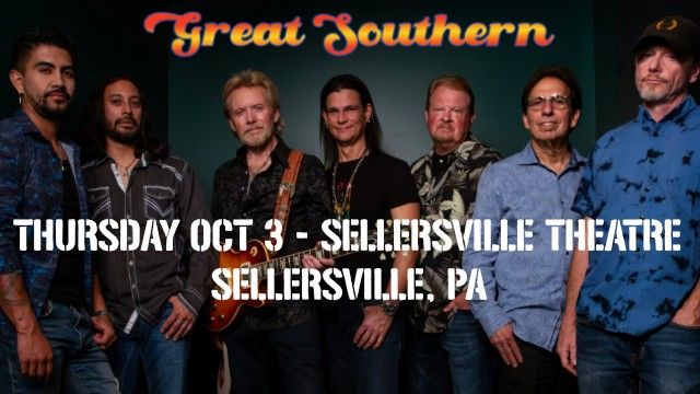 Great Southern Live at Sellersville Theater (Sellersville, PA)