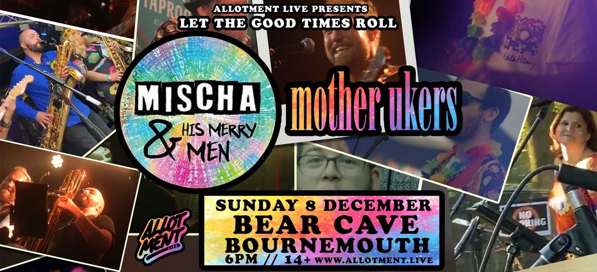 Mischa & His Merry Men \u2022 Bear Cave, Bournemouth \u2022 08.12.24