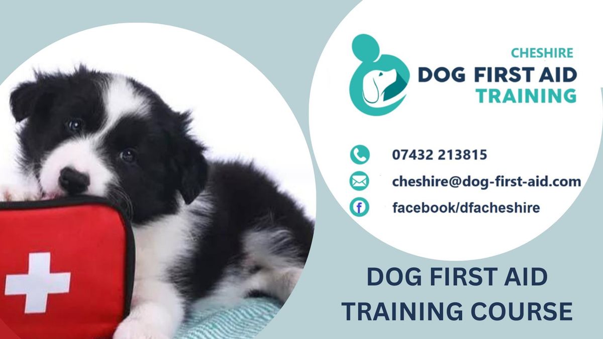 Dog First Aid Training - Shawe Hall CC, Urmston, M41 6HJ - \u00a359.50