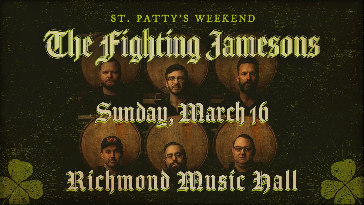 The Fighting Jamesons at Richmond Music Hall 3\/16\/25