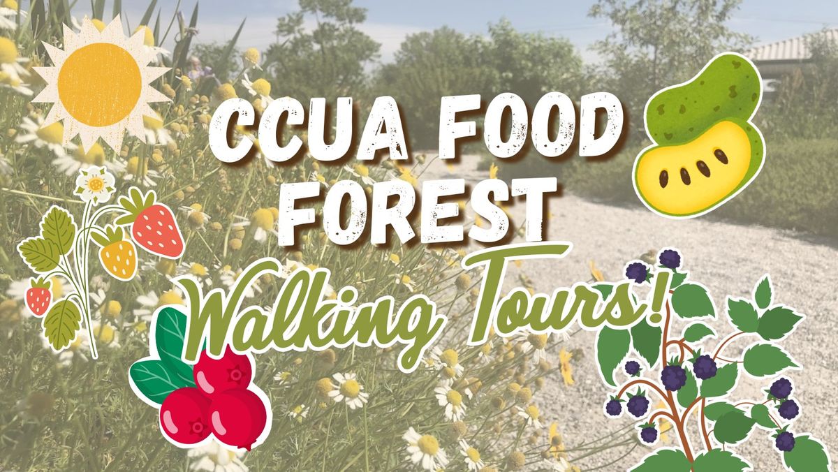 CCUA Food Forest Walking Tours