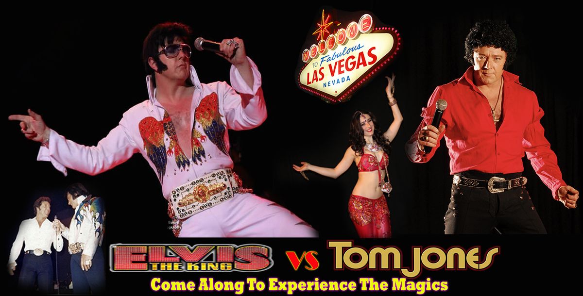 Suspiciously Elvis Vs Tom Jones! Tribute to The Kings of Vegas!