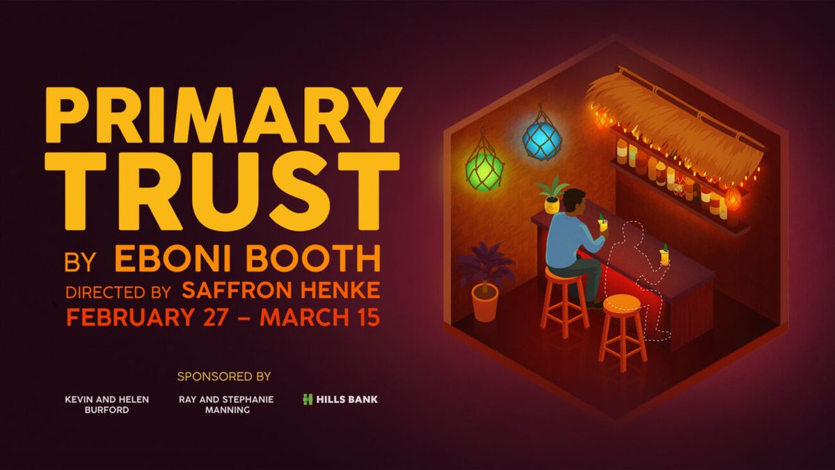 Primary Trust at Mark Taper Forum