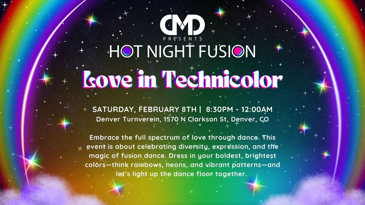 Hot Night Fusion - Love in Technicolor