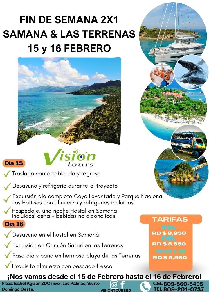 2x1 Saman\u00e1 & Las Terrenas, 15 y 16 feb.