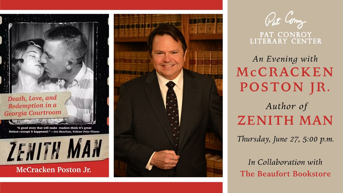 An Evening with McCracken King Poston Jr., Author of Zenith Man