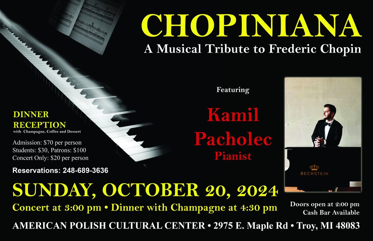 Chopiniana - Musical Tribute to Frederic Chopin