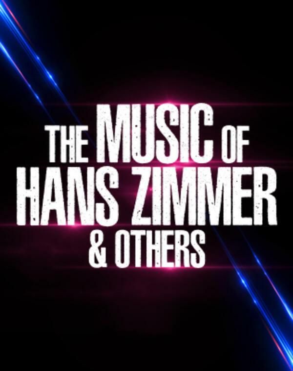 The Music of Hans Zimmer & Others \u25cf Axone Montb\u00e9liard \u25cf 1 f\u00e9vrier 2025 