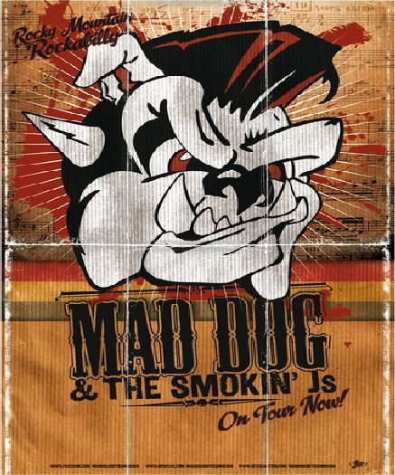 Mad Dog & The Smokin' J's