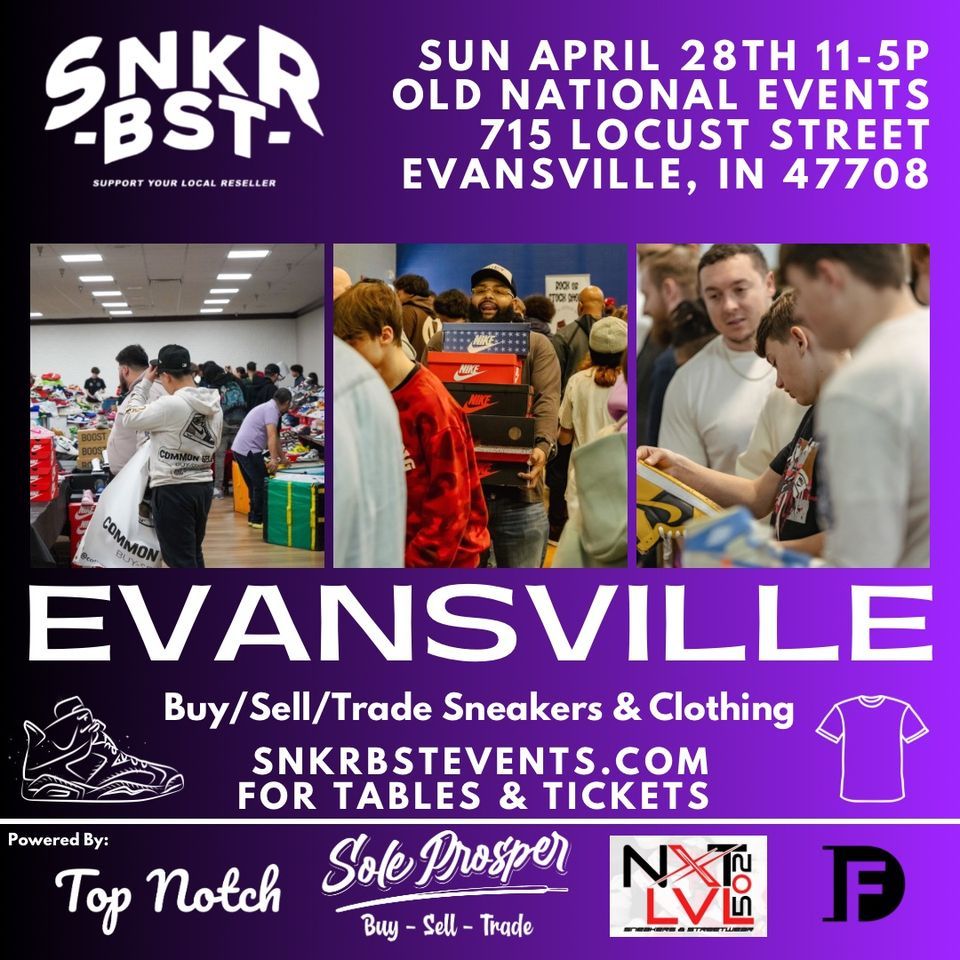 SNKR BST Evansville