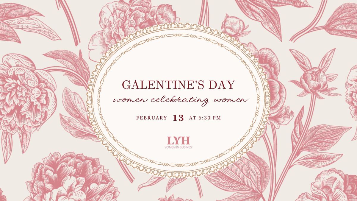 Galentine's Day GNO \ud83e\ude77