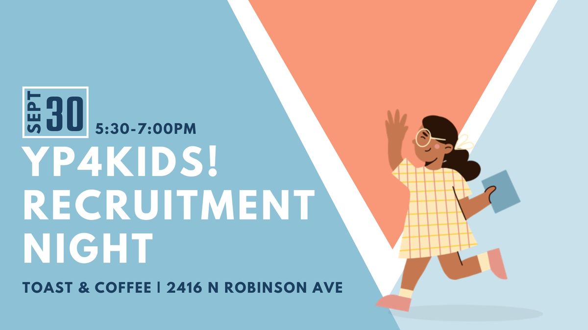 YP4Kids! Recruitment Night