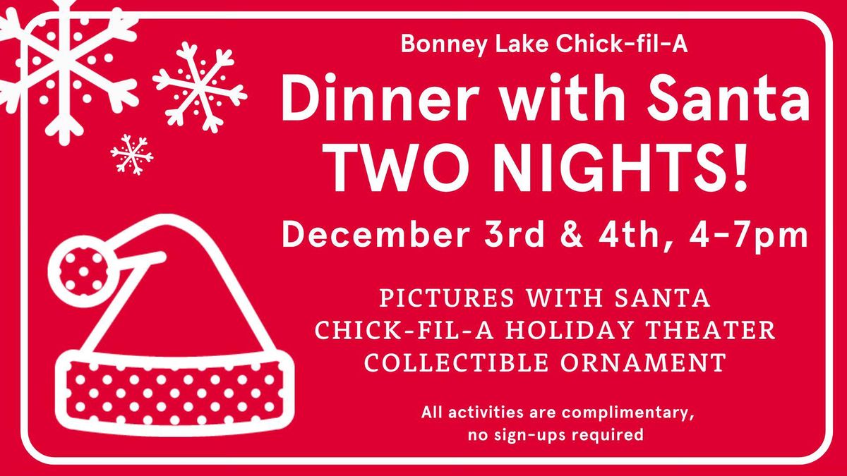 Dinner with Santa - Bonney Lake Chick-fil-A