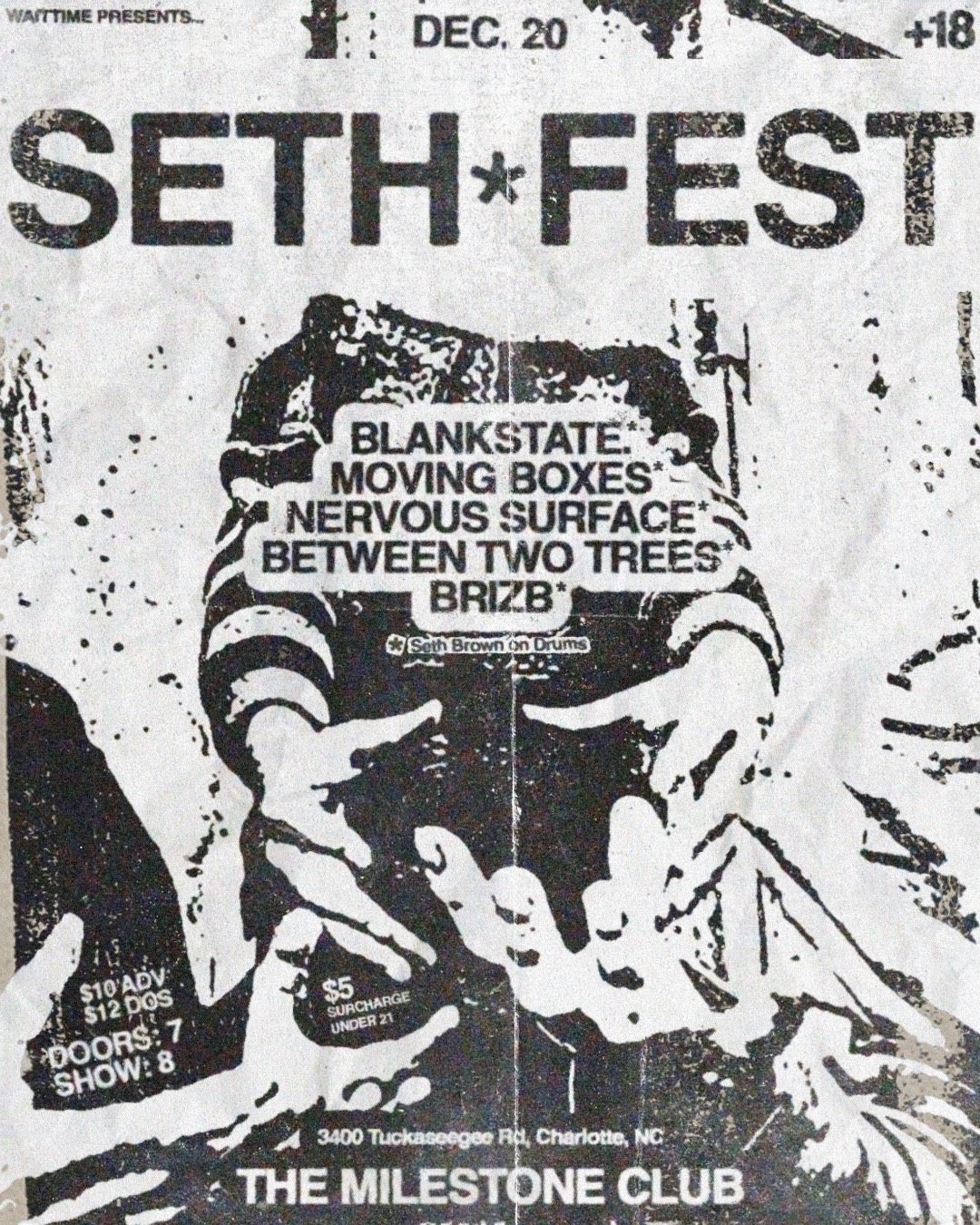 SETH*FEST: BLANKSTATE., MOVING BOXES, BETWEEN TWO TREES, NERVOUS SURFACE & BriZB at The Milestone