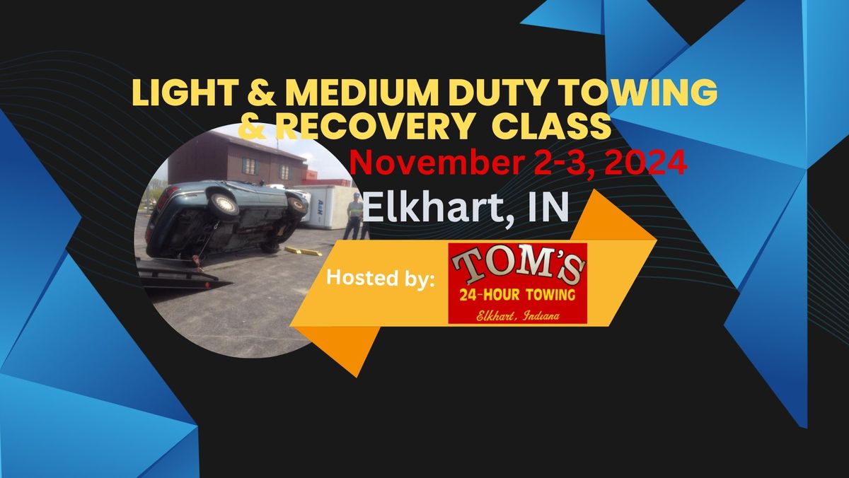 Elkhart, IN 2 Day Light & Medium Duty Towing & Recovery Class