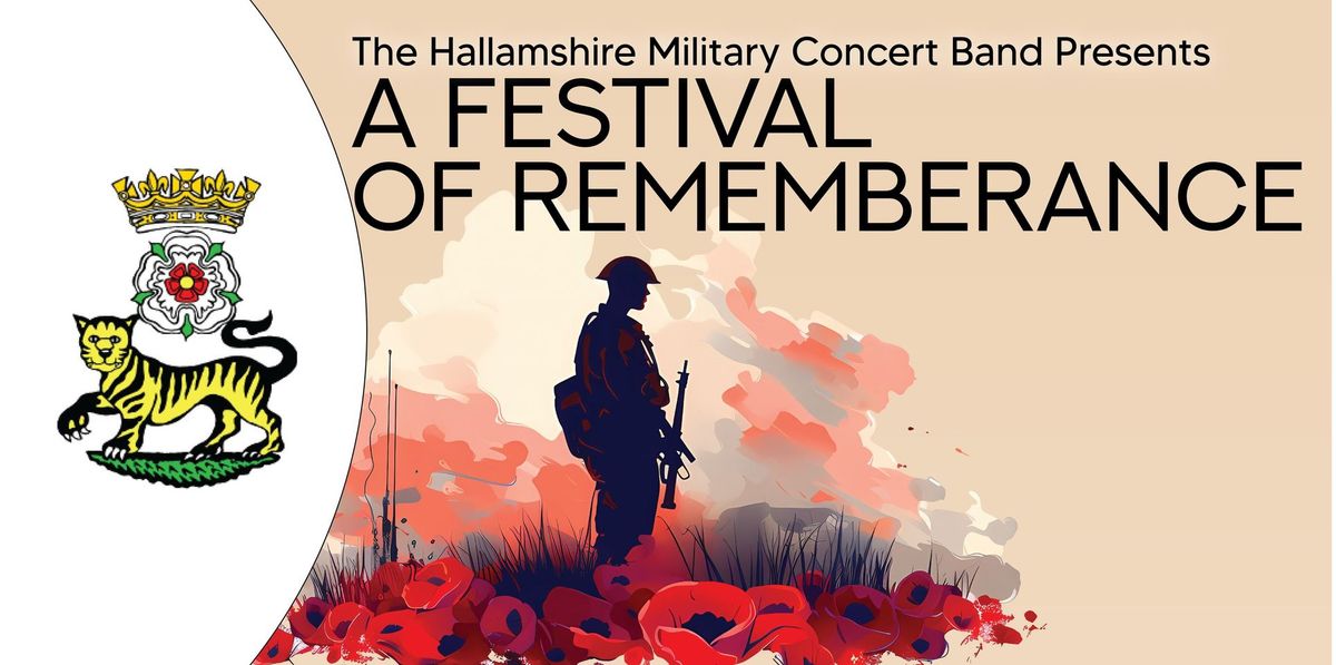 Hallamshire Military Concert Band - Festival of Remembrance 2024