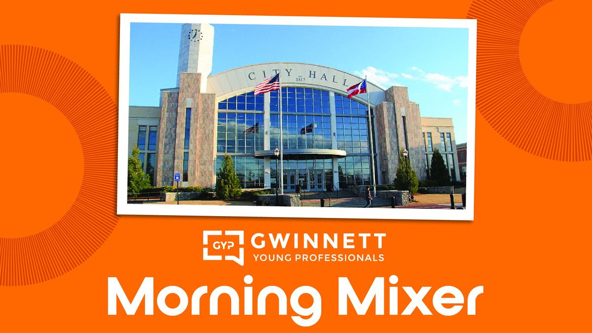 GYP Morning Mixer @ City of Suwanee