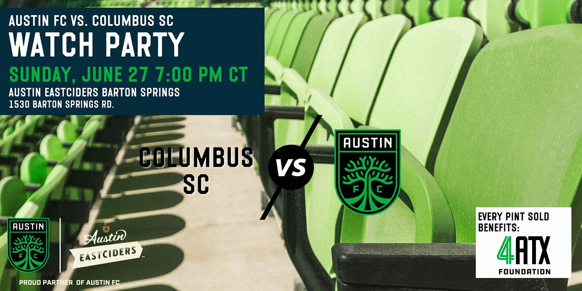 Watch Party: Austin FC vs Columbus SC