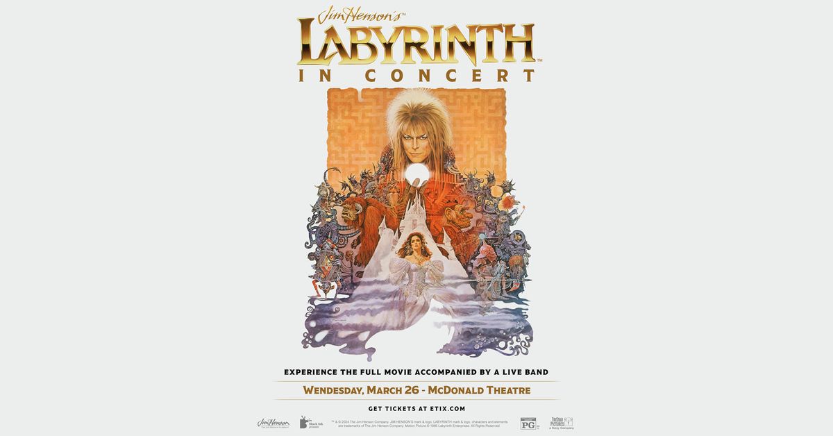 Jim Henson's Labyrinth: In Concert at McDonald Theatre