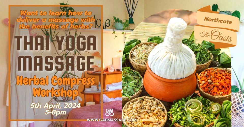 Thai Yoga Massage Workshop - Herbal Compress