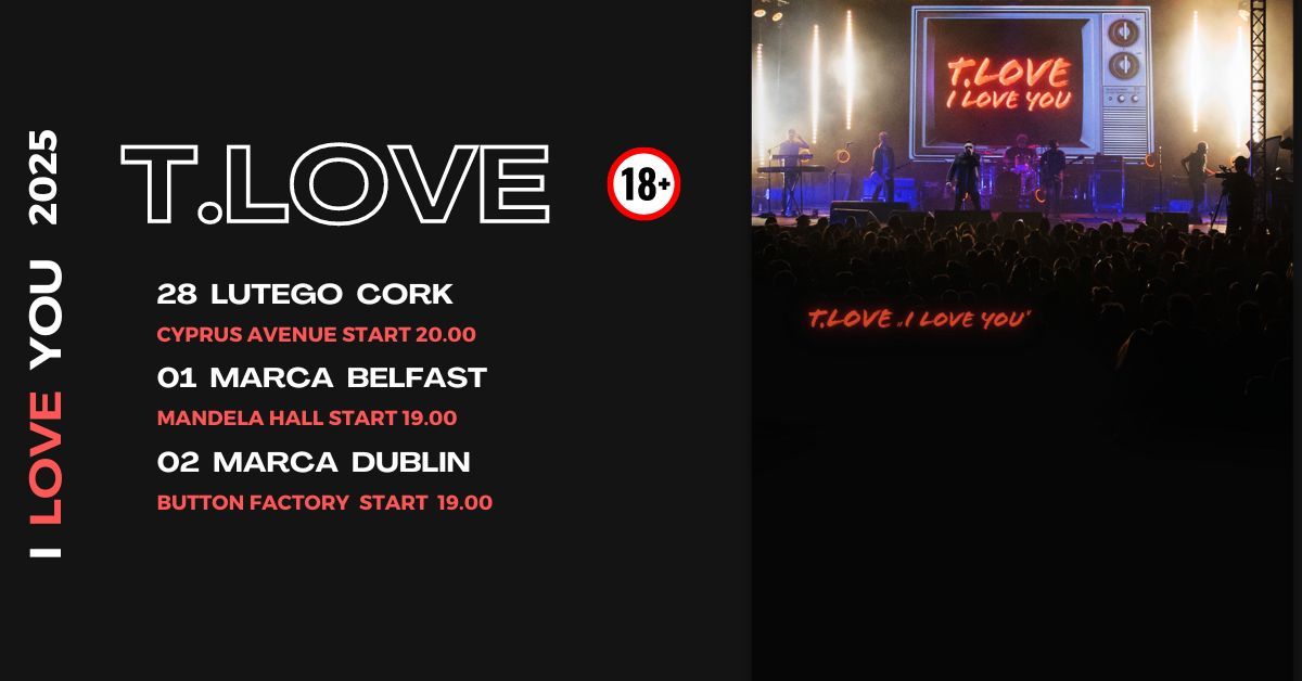 T.Love Cork