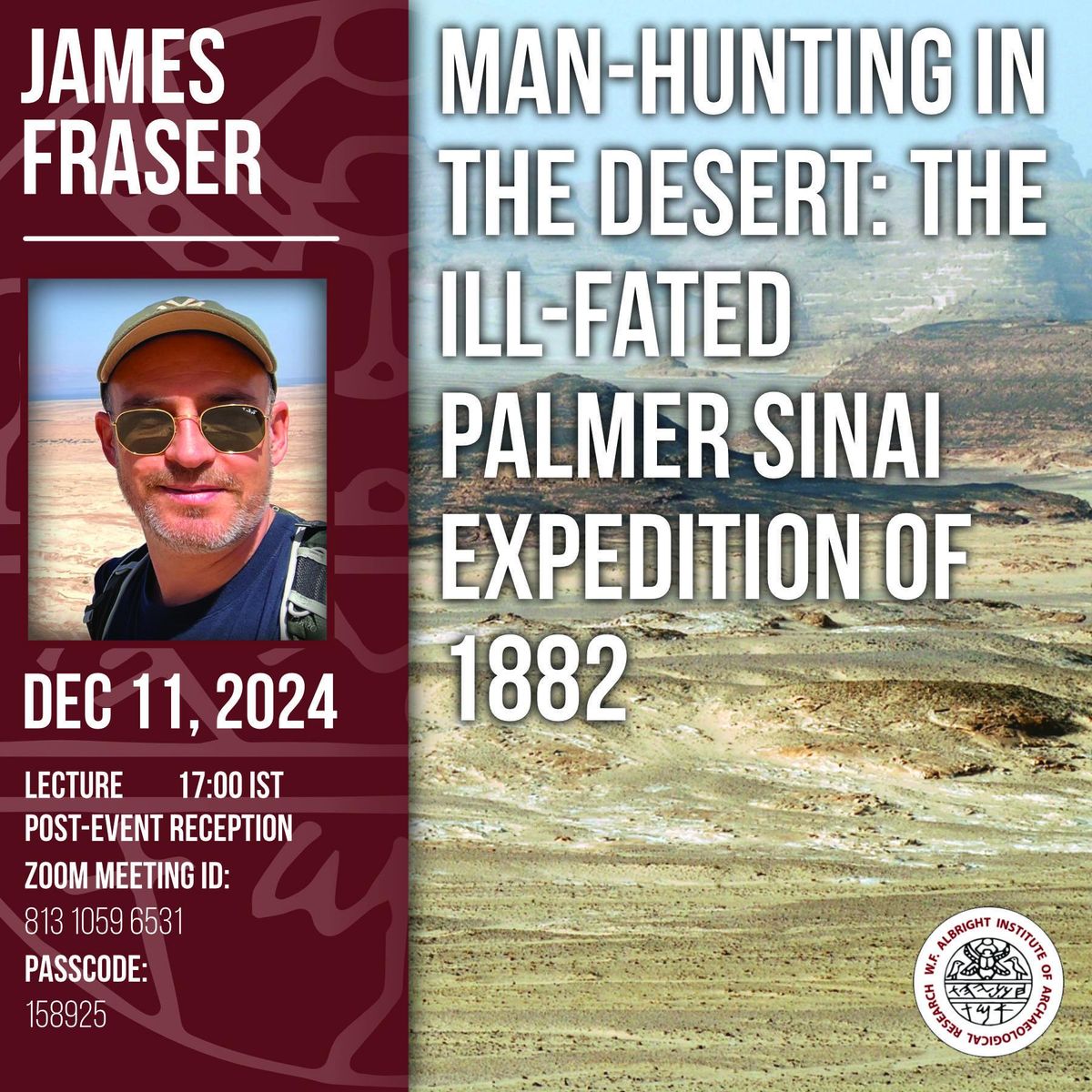 Lecture: Jamie Fraser - Man-Hunting in the Desert: The Ill-Fated Palmer Sinai Expedition of 1882