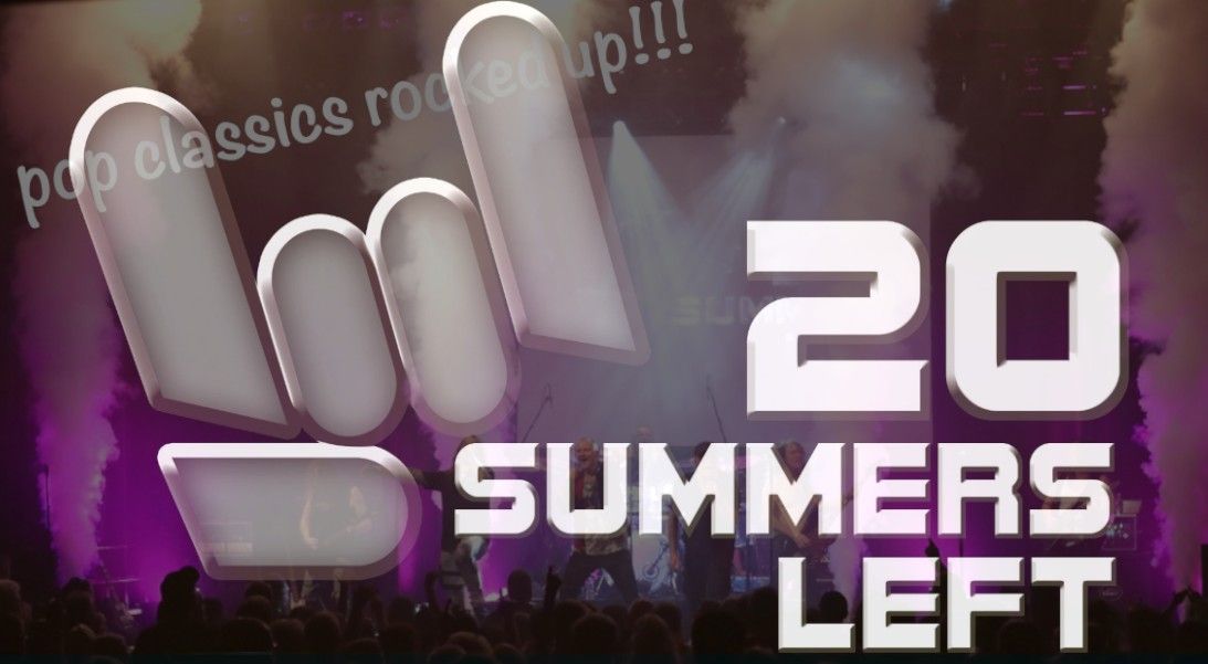 20 Summers Left -  Freitag, 05. September 2025 , Ebertbad Oberhausen