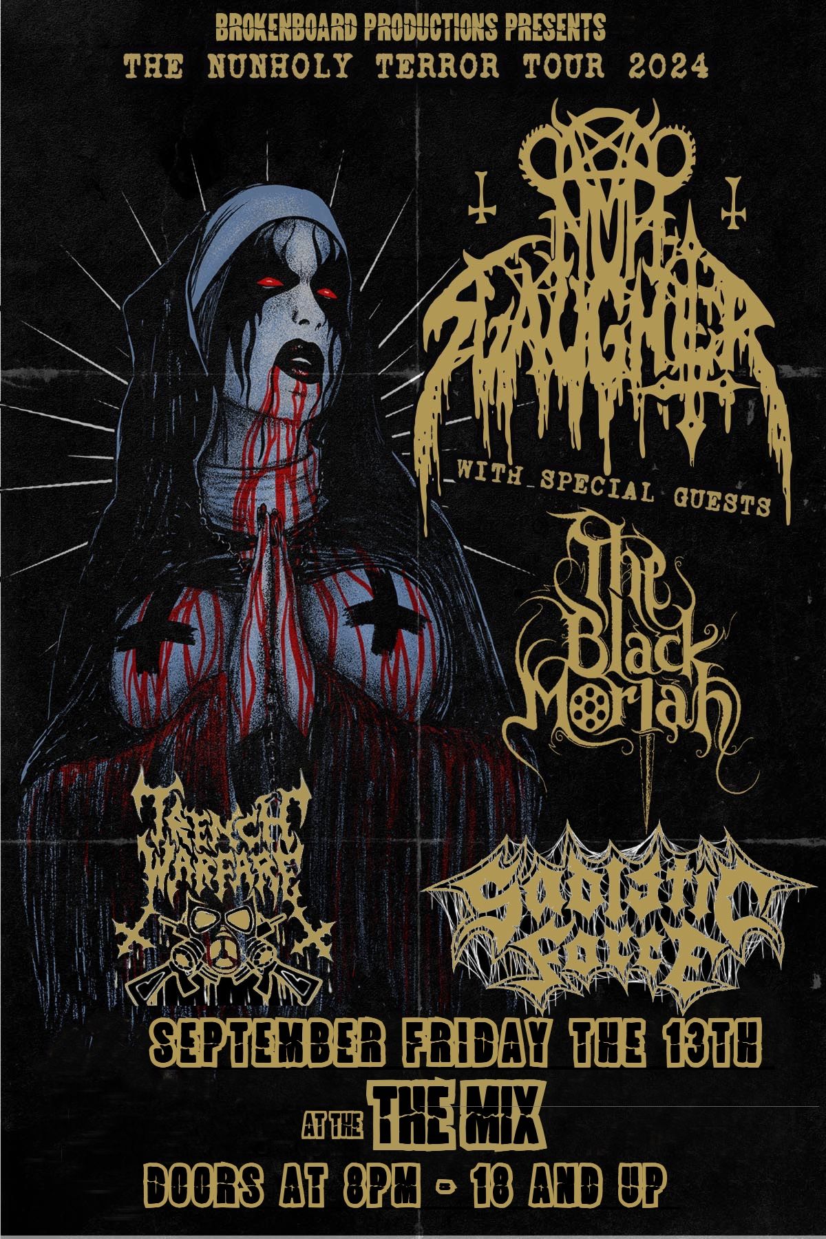 NUNSLAUGHTER + THE BLACK MORIAH + SADISTIC FORCE