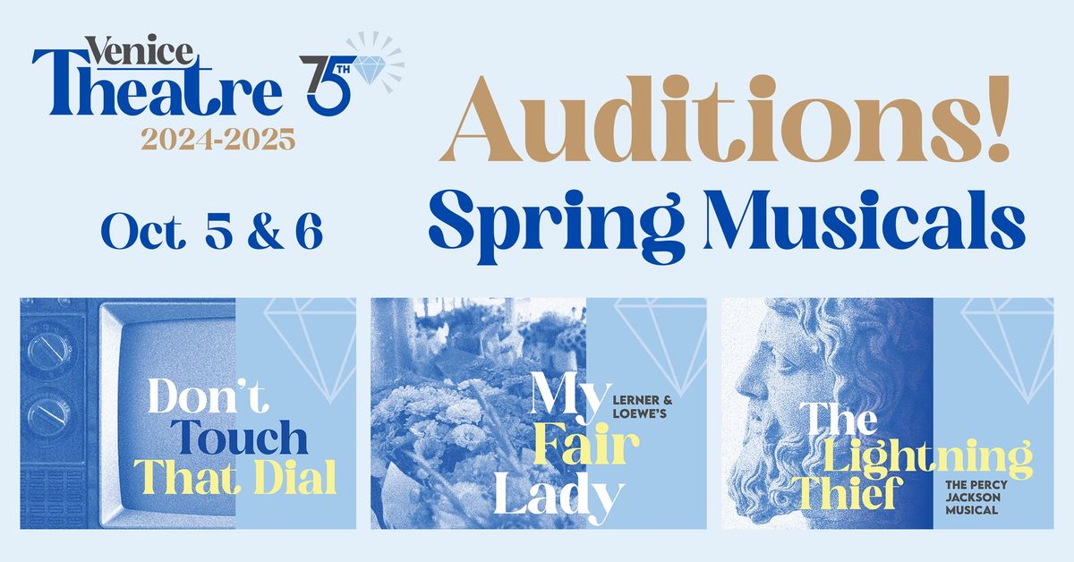 Auditions at Venice Theatre - Spring Musicals