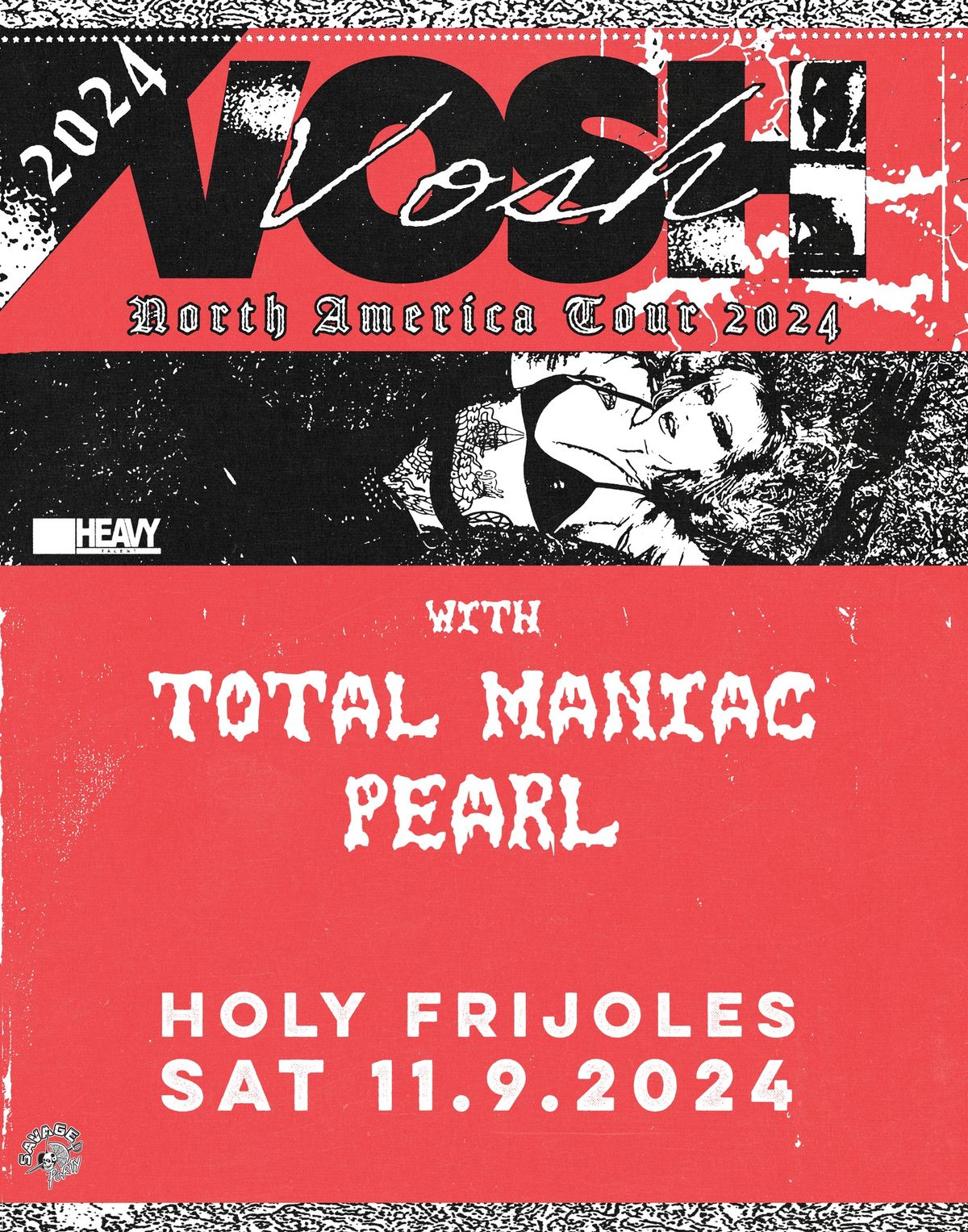 VOSH w\/ Total Maniac and Pearl at Holy Frijoles