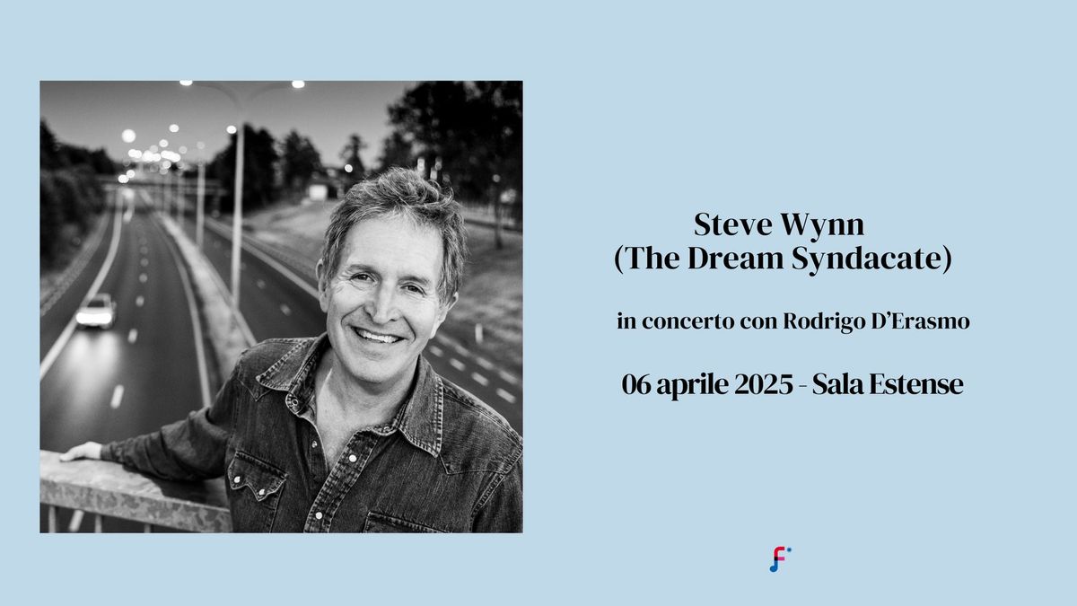 06.04 | Steve Wynn & Rodrigo D'Erasmo a Ferrara Sotto Le Stelle - Sala Estense