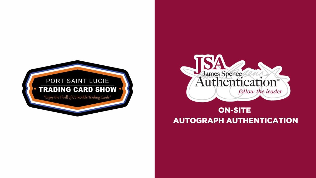 JSA at the Port Saint Lucie Trading Cards & Collectibles Show