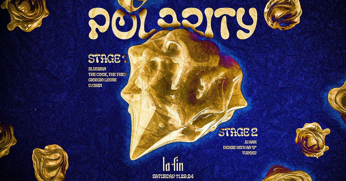 la fin: Polarity 