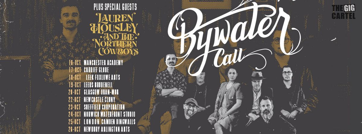 Planet Rock presents Bywater Call plus guests Lauren Housley & The Northern Cowboys \/\/ Leek