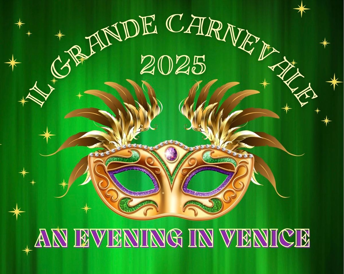 Il Grande Carnevale - An Evening in Venice