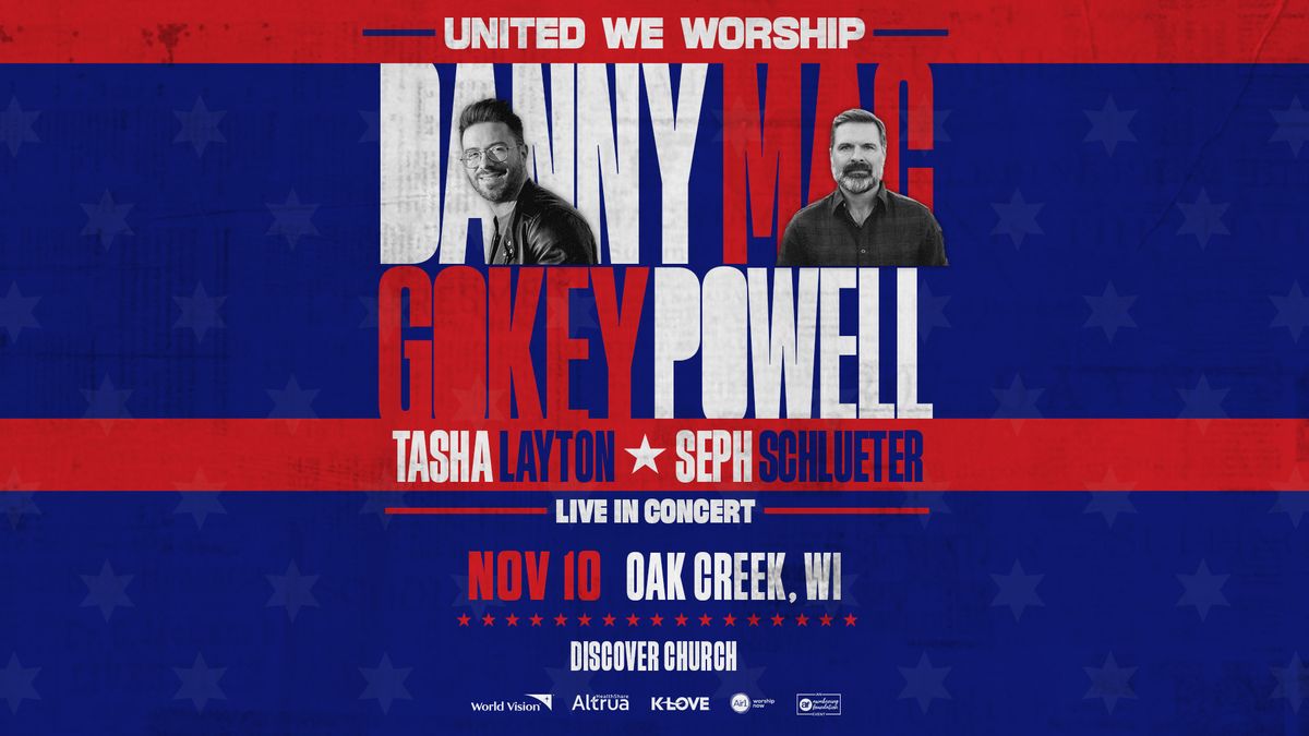 United We Worship Tour - Oak Creek, WI