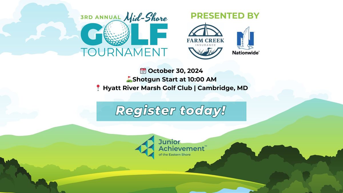 Junior Achievement of the Eastern Shore's 3rd Annual Mid-Shore Golf Tournament Fundraiser