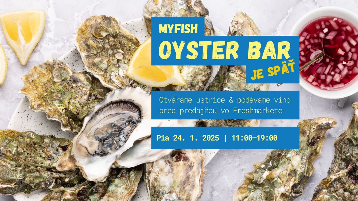 MYFISH OYSTER BAR JE SP\u00c4\u0164