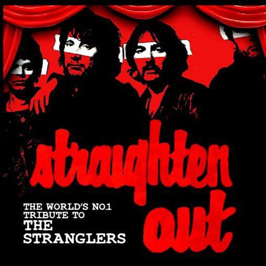 Straighten Out - Tribute to The Stranglers 