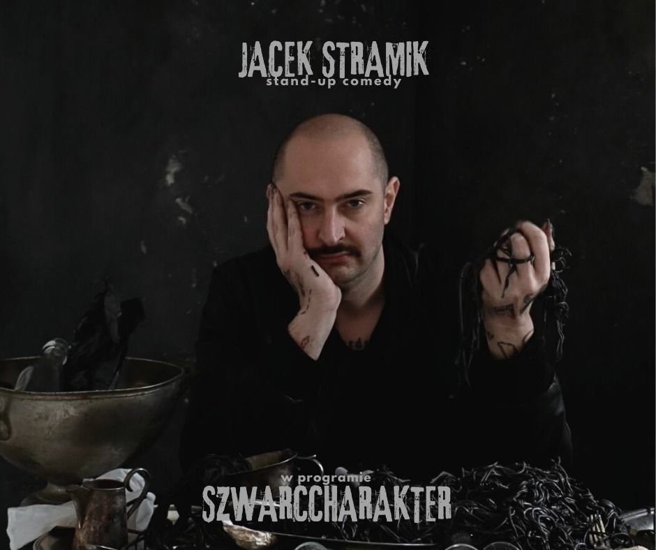 Gda\u0144sk! Jacek Stramik - Szwarccharakter | Stand-up