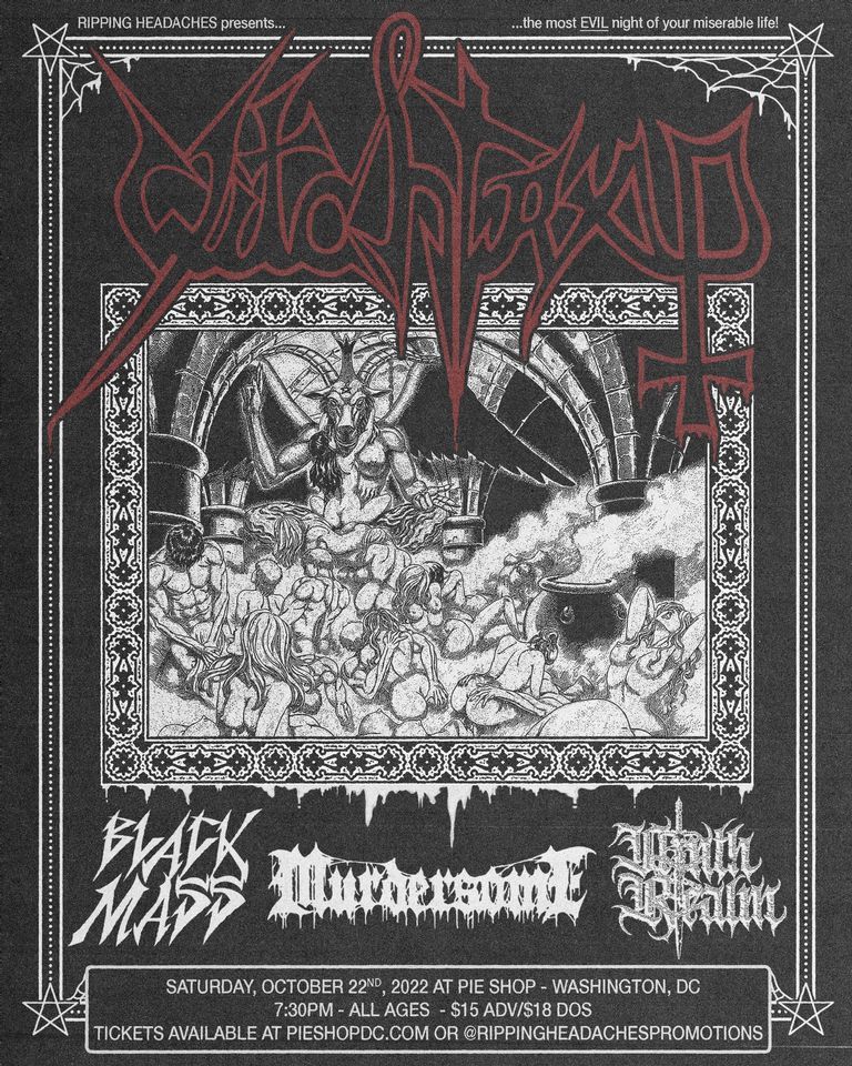 10\/22: Witchtrap (Colombia), Black Mass, Murdersome, Ninth Realm at Pie Shop DC