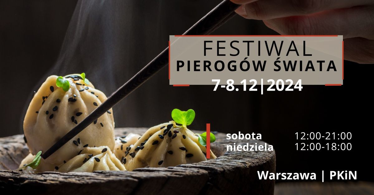 Festiwal Pierog\u00f3w \u015awiata w PKIN