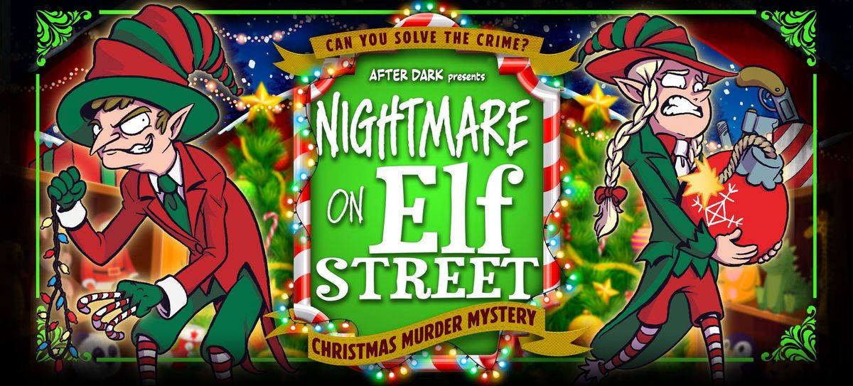 Nightmare on Elf Street | Interactive Investigation 