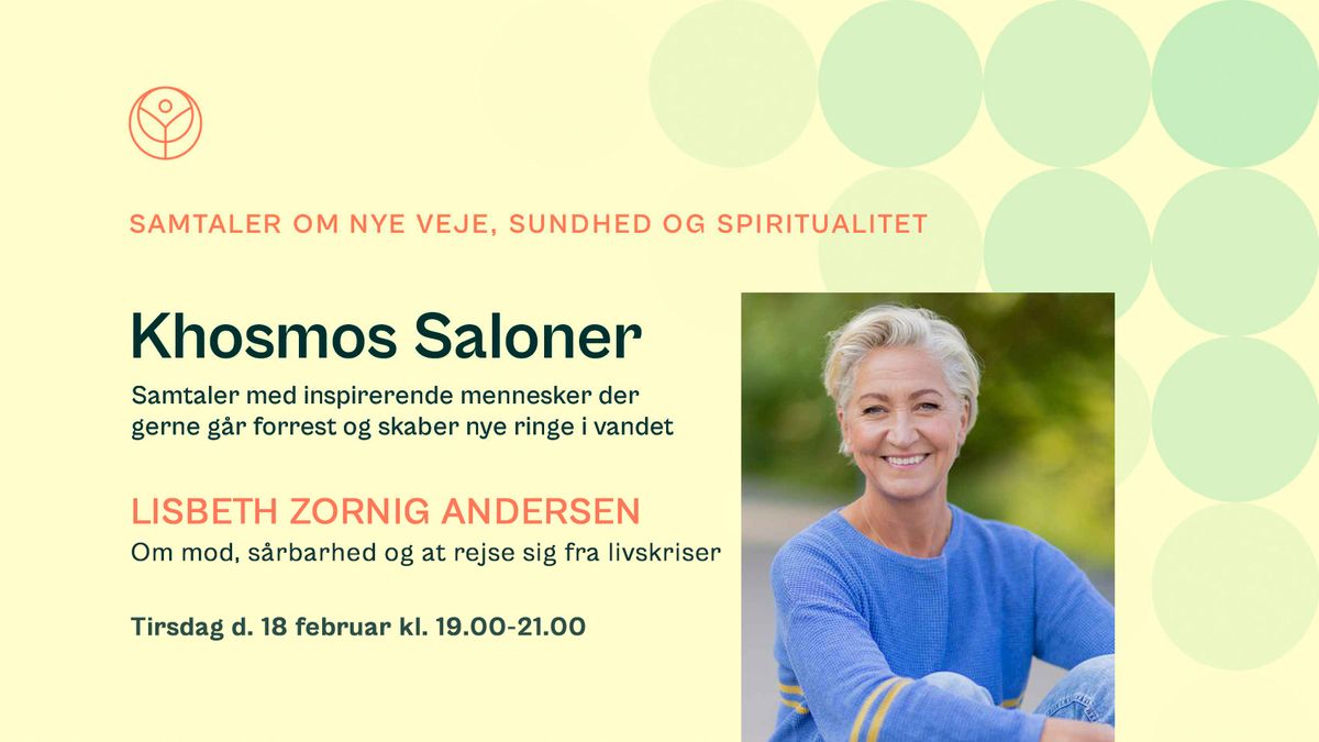 Khosmos Saloner i samtale med Lisbeth Zornig Andersen