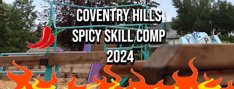 Coventry Hills Spicy Skills Comp 2k24 