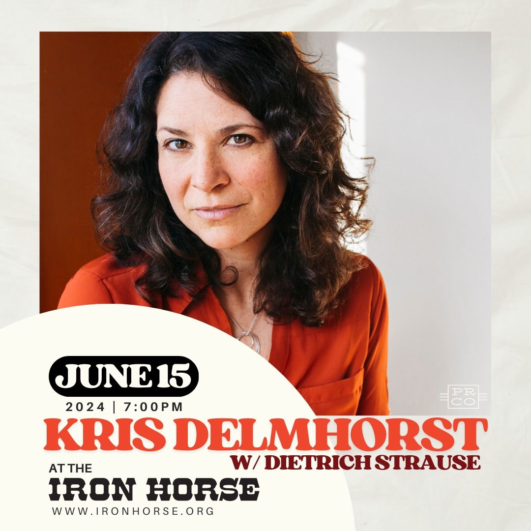 Kris Delmhorst w\/ Dietrich Strause at The Iron Horse