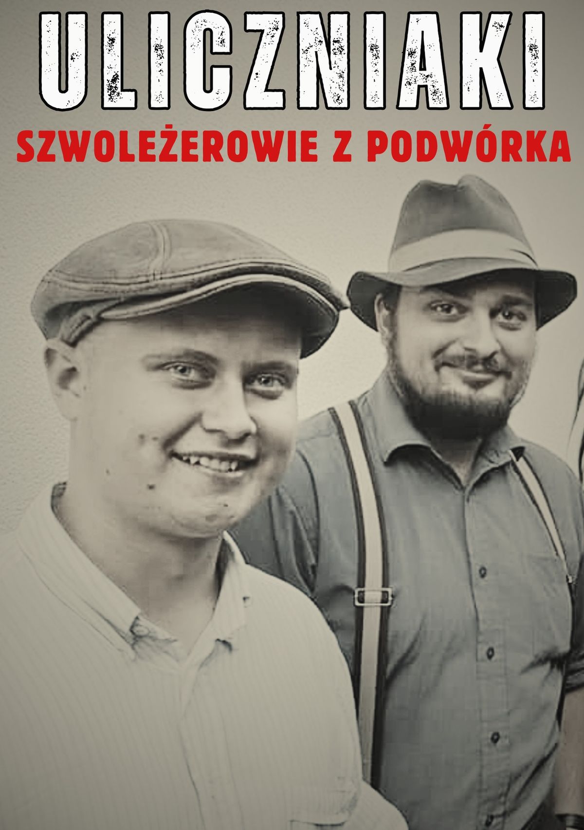 Szwole\u017cerowie z podw\u00f3rka- koncert kapeli podw\u00f3rkowej Uliczniaki 