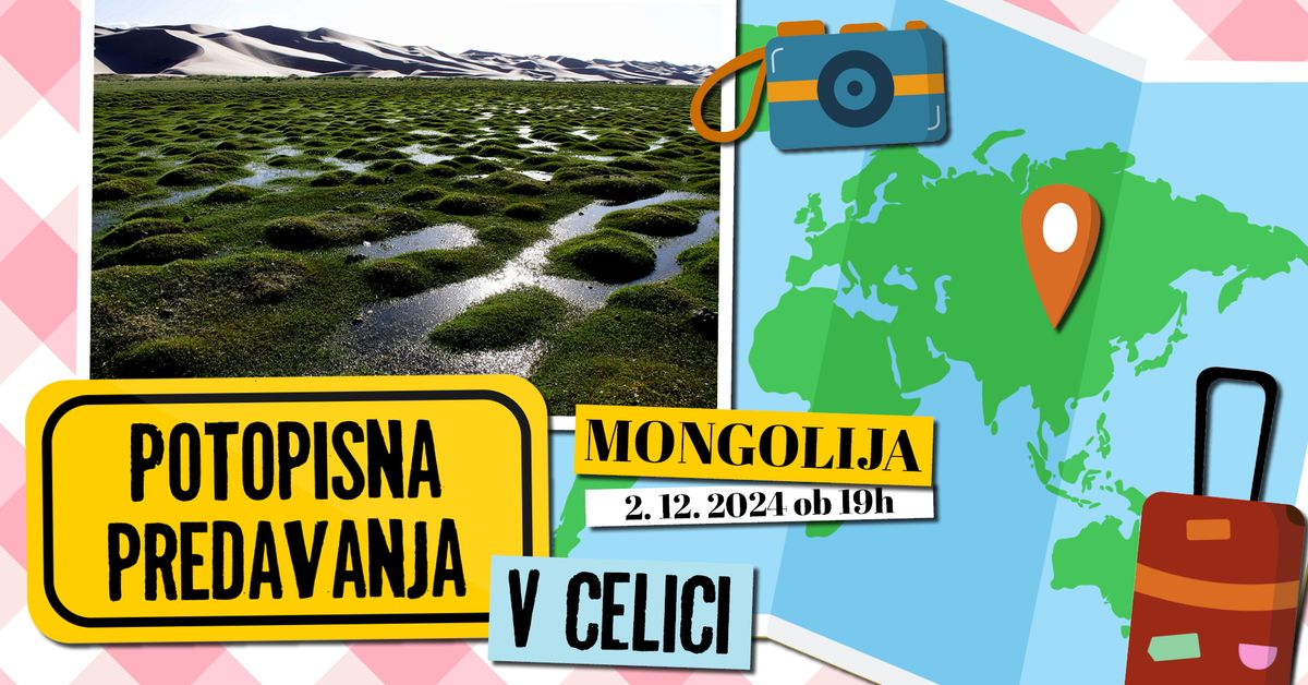 Potopisni ponedeljki v Celici: Mongolija